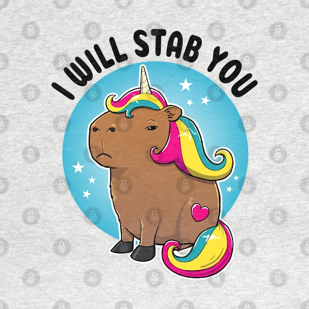 I will stab you Capybara Unicorn by capydays